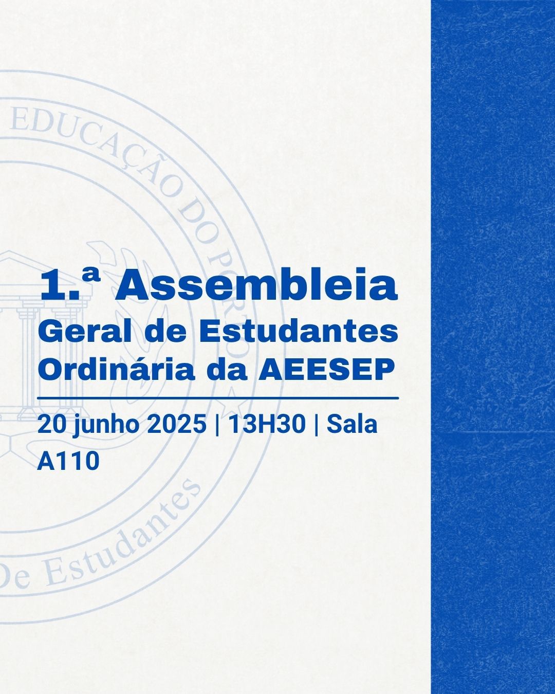 1ª Assembleia Geral de Estudantes